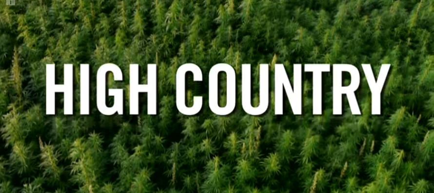 The Future of Weed:  HIGH COUNTRY